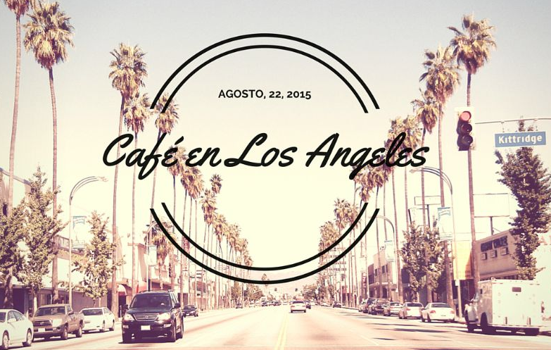 Café en Los Angeles