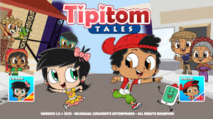 Tipi Tom Tales App - Para Niños Aprendiendo Español e Inglés